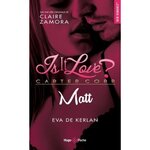 IS IT LOVE ? : MATT, Kerlan Eva de