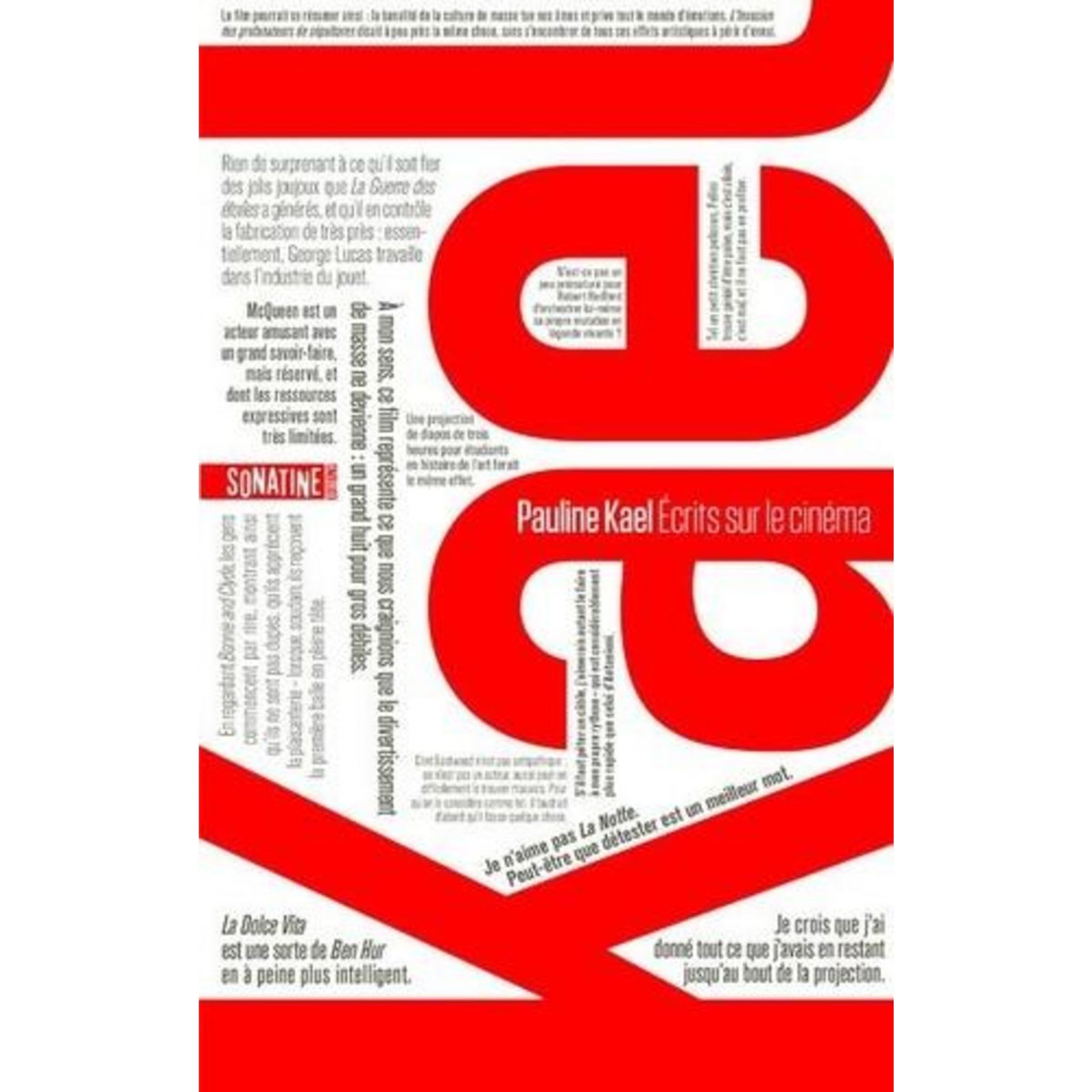 ECRITS SUR LE CINEMA, Kael Pauline