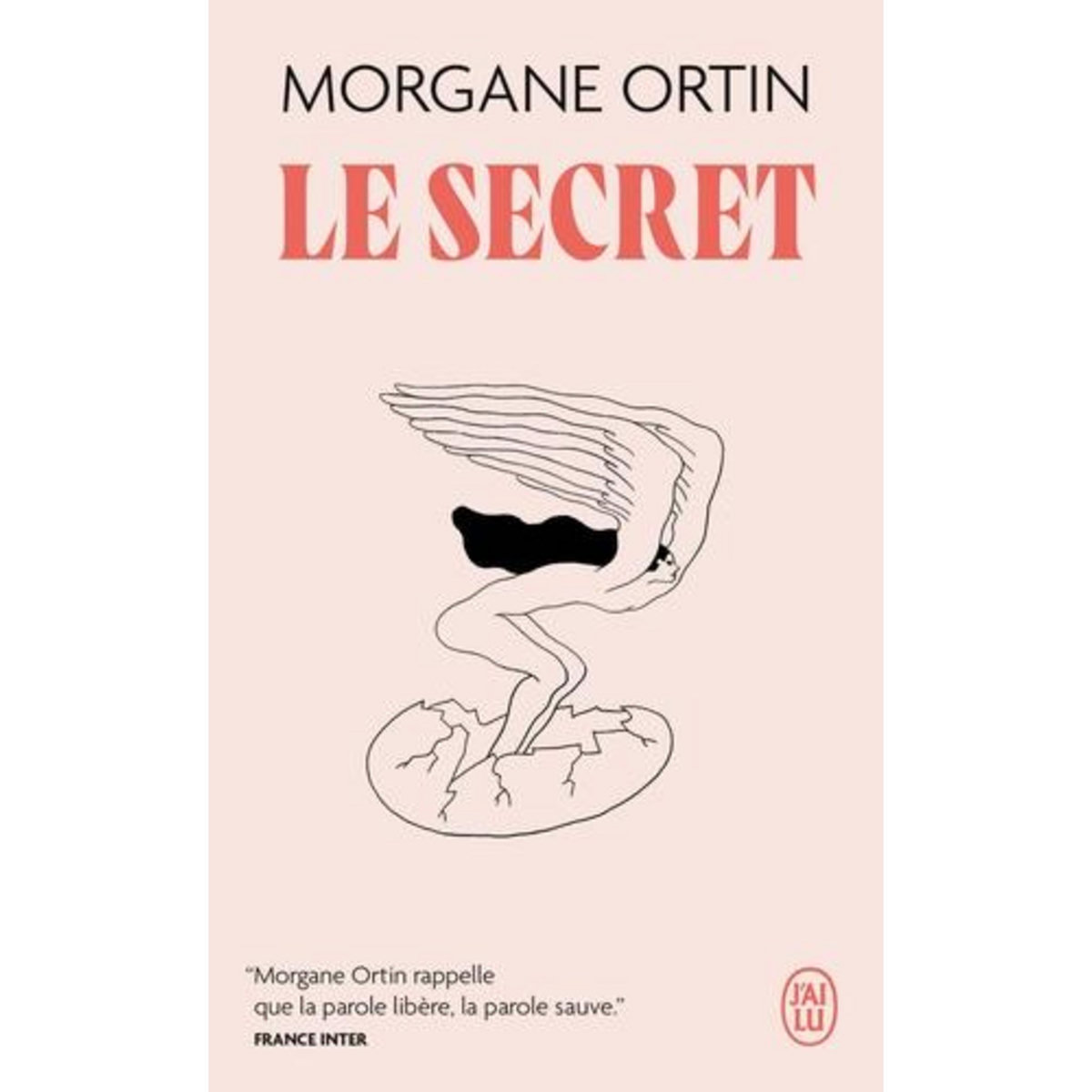 LE SECRET. LE BRUIT DU SILENCE, Ortin Morgane