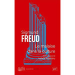 LE MALAISE DANS LA CULTURE, Freud Sigmund