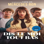 DIS-LE-MOI TOUT BAS, Ron Mercedes