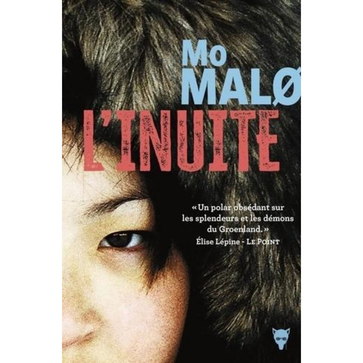 L'INUITE, Malo Mo
