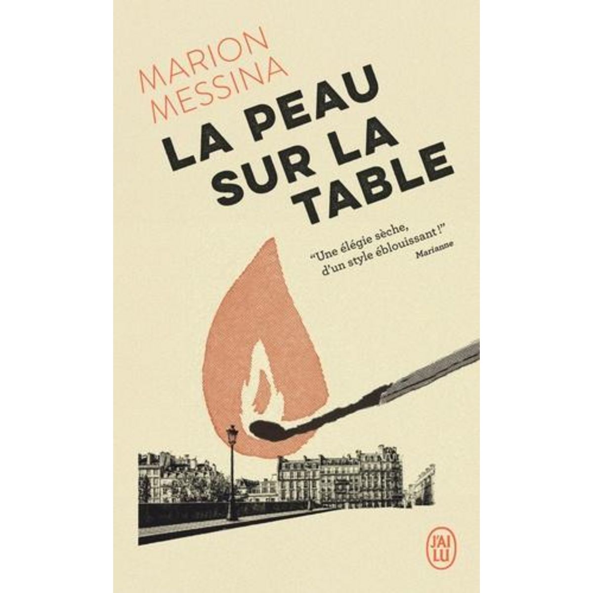 LA PEAU SUR LA TABLE, Messina Marion