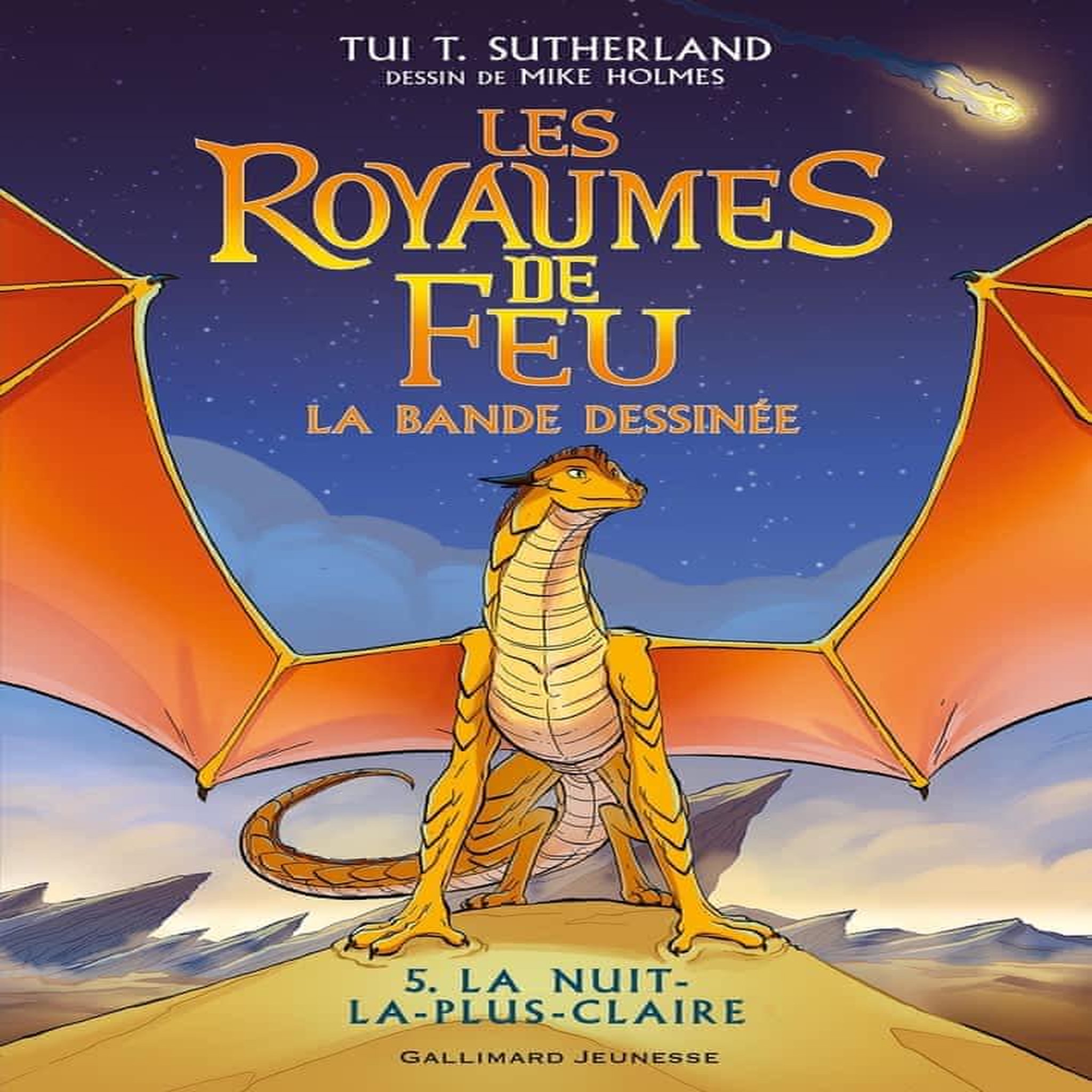 LES ROYAUMES DE FEU - LA BANDE DESSINEE TOME 5 : LA NUIT-LA-PLUS-CLAIRE, Sutherland Tui-T