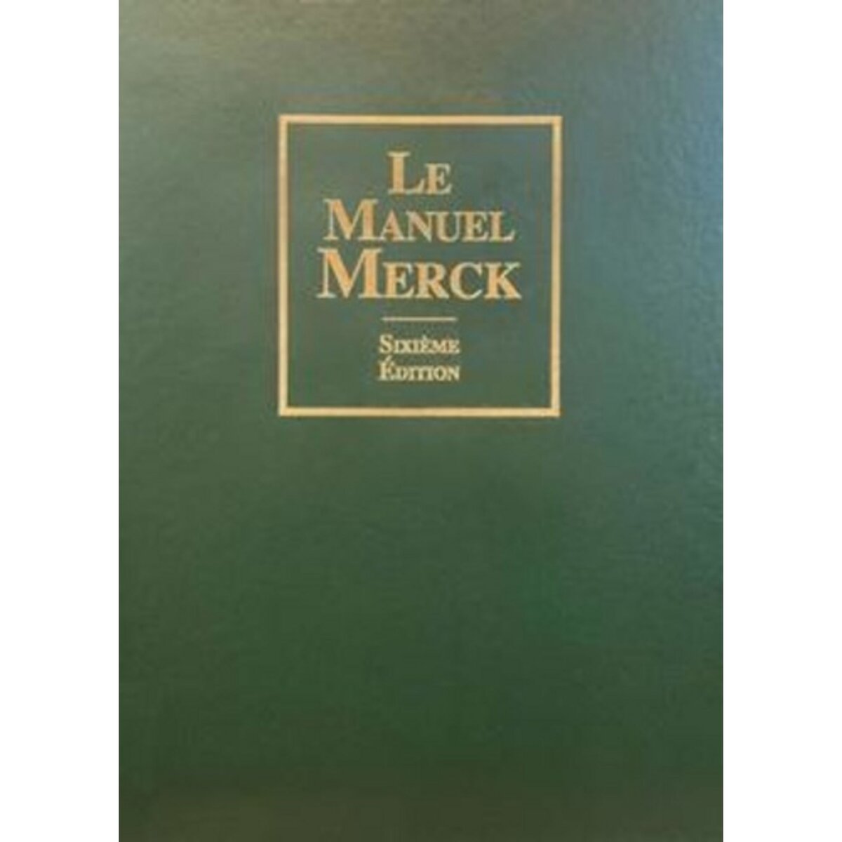  LE MANUEL MERCK. 6E EDITION, Porter Robert S.