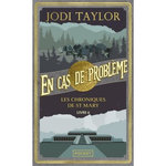 LES CHRONIQUES DE ST MARY TOME 6 : EN CAS DE PROBLEME, Taylor Jodi