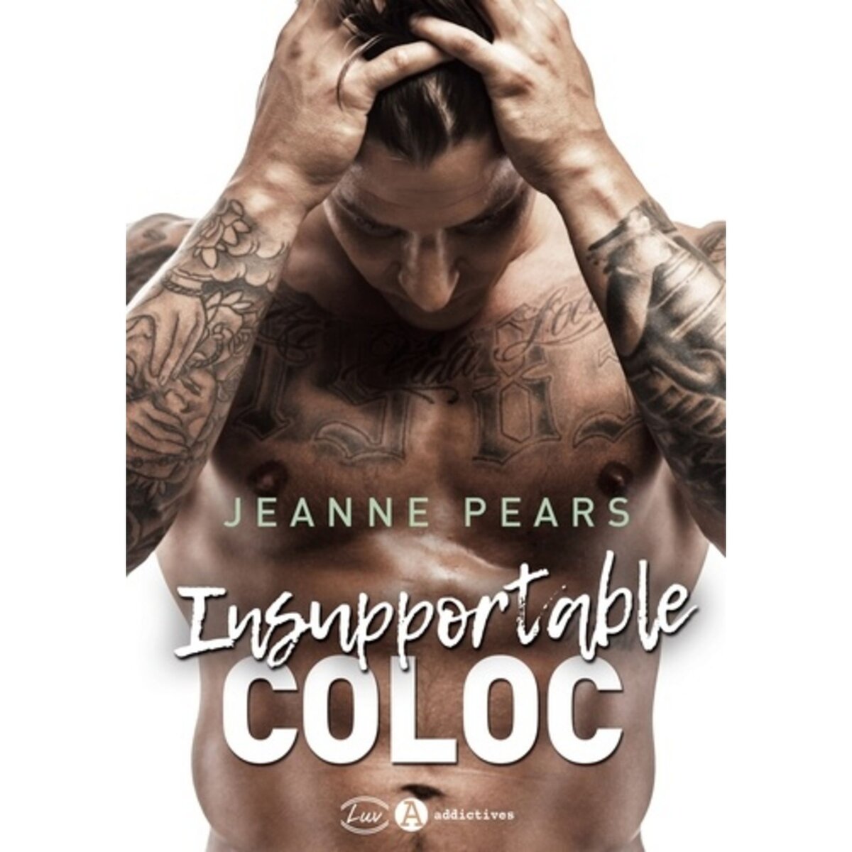  INSUPPORTABLE COLOC, Pears Jeanne