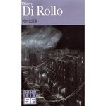 MEDDIK. (OU LE RIRE DU SOURD), Di Rollo Thierry