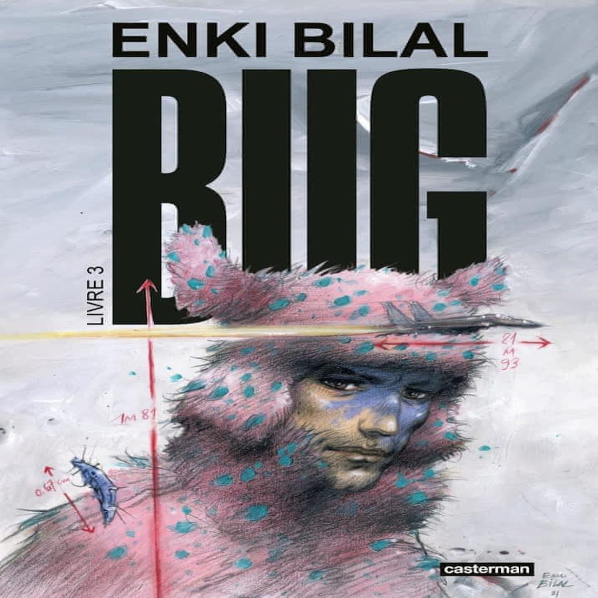 BUG TOME 3 , Bilal Enki