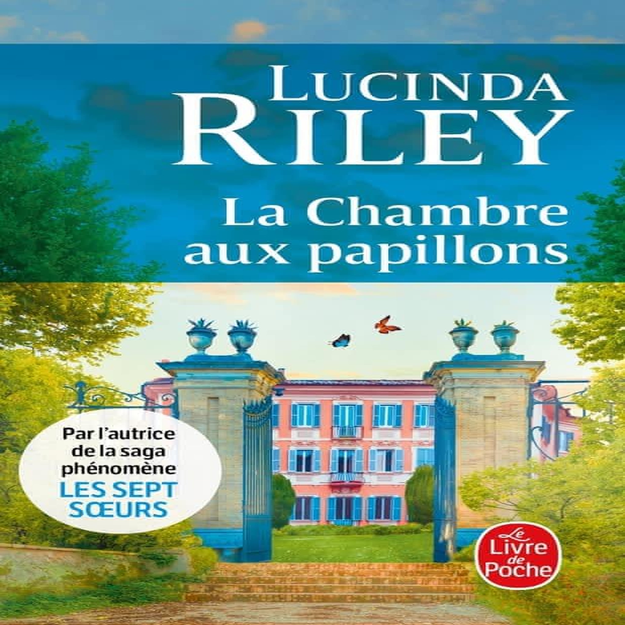 LA CHAMBRE AUX PAPILLONS, Riley Lucinda