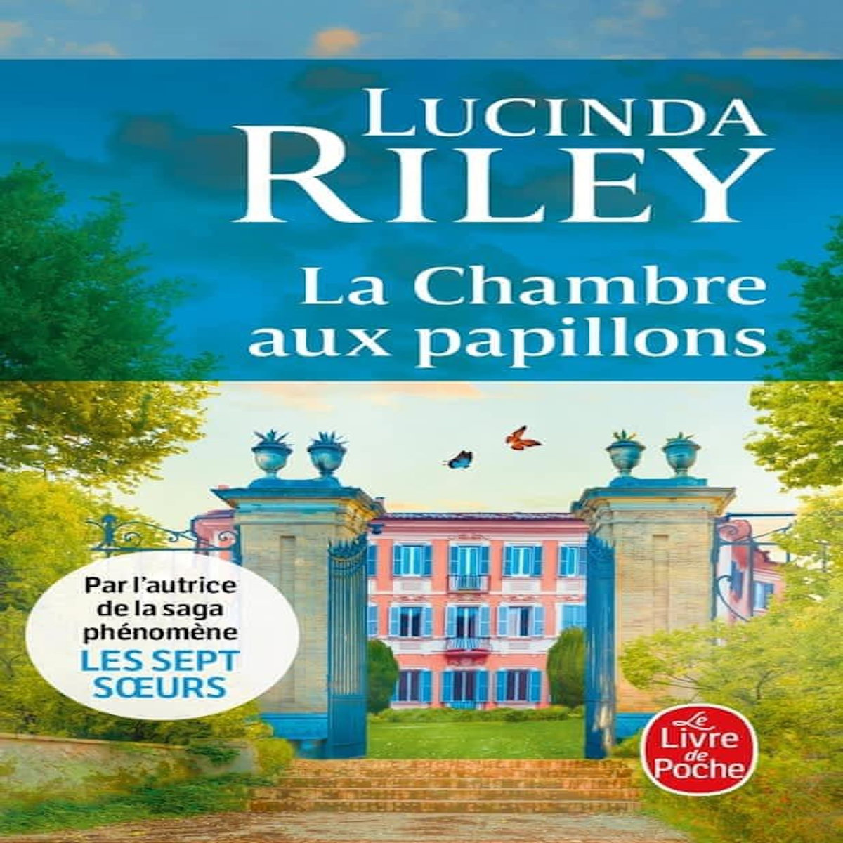 LA CHAMBRE AUX PAPILLONS, Riley Lucinda