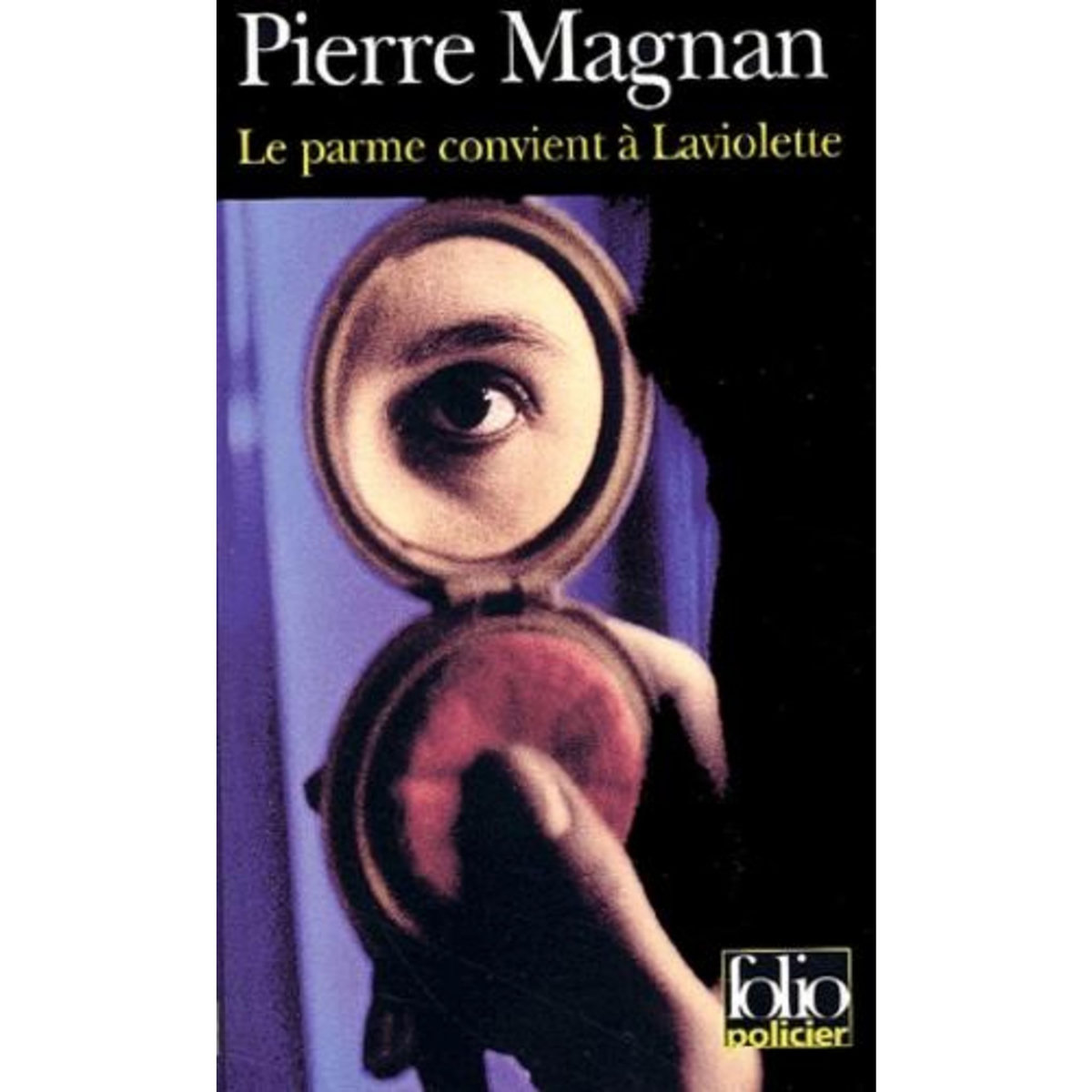 LE PARME CONVIENT A LAVIOLETTE, Magnan Pierre