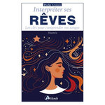 INTERPRETER SES REVES. LES CLES POUR COMPRENDRE VOS SONGES, Hauméa