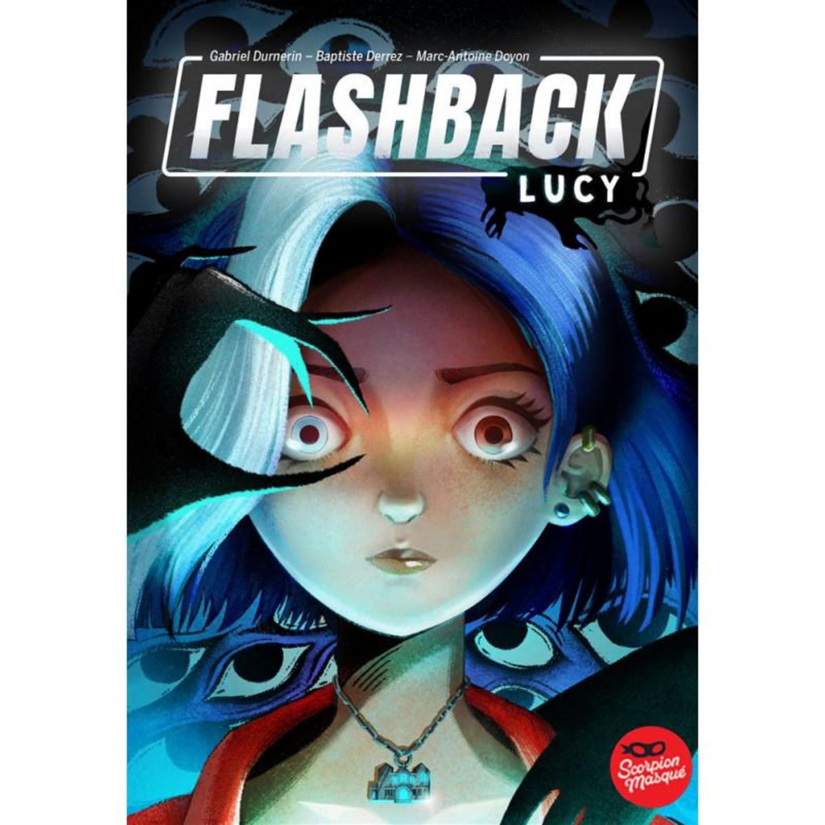 Scorpion Masqué FLASHBACK LUCY FR