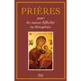  PRIERES POUR LES CAUSES DIFFICILES OU DESESPEREES, Frère Bernard-Marie