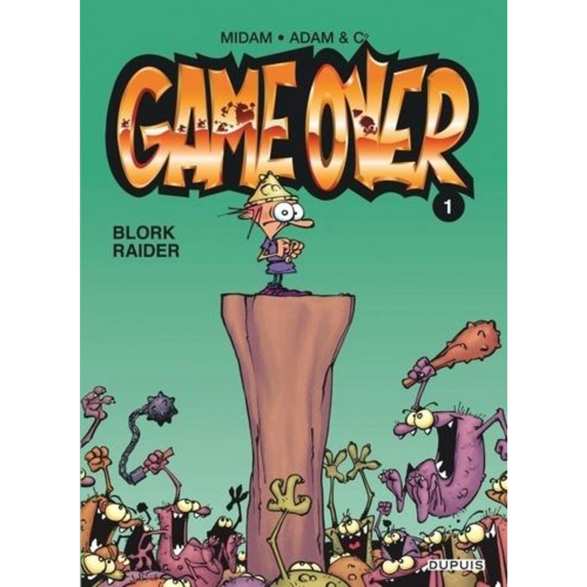 GAME OVER TOME 1 : BLORK RAIDER, Midam