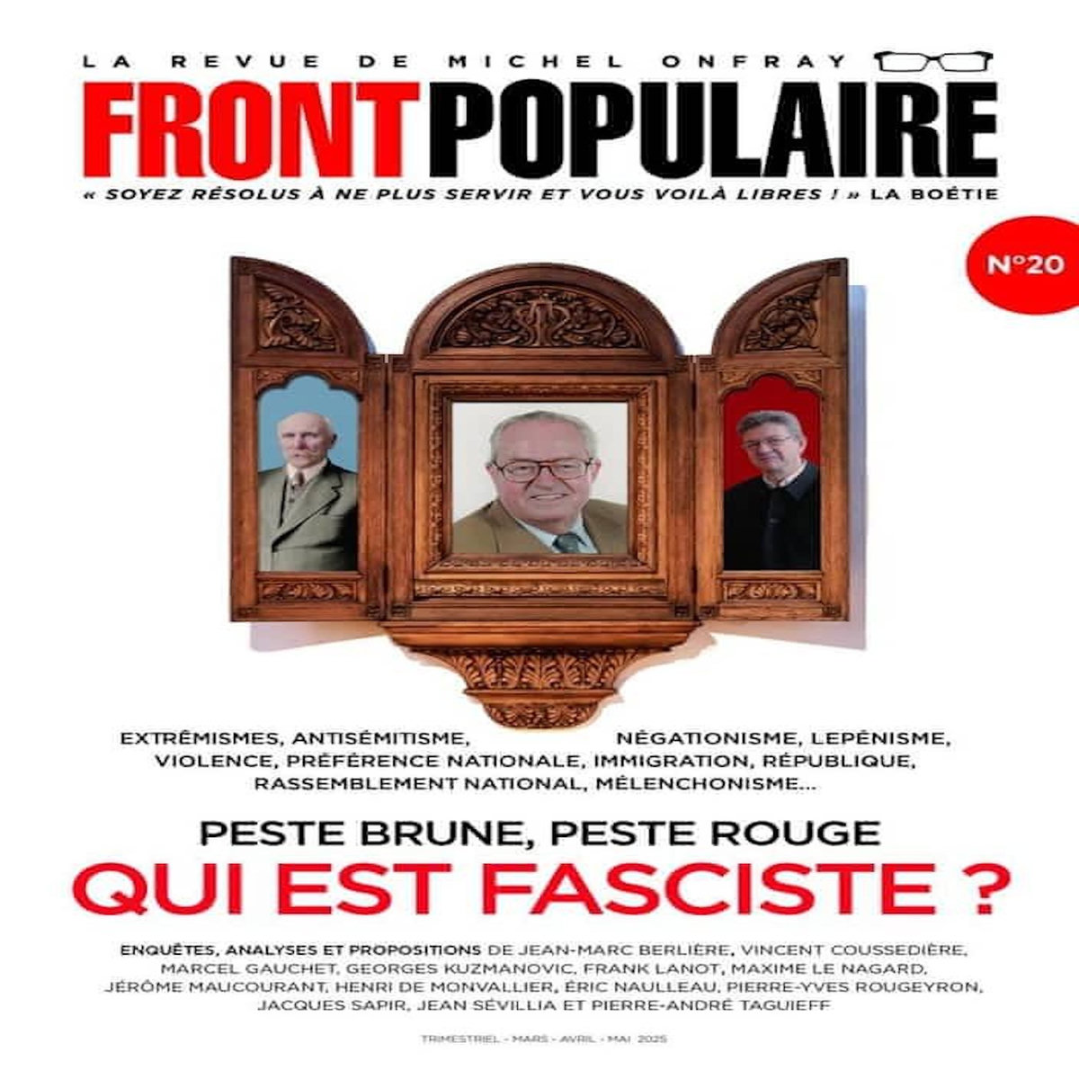 FRONT POPULAIRE N° 20 : PESTE BRUNE, PESTE ROUGE. QUI EST FASCISTE ?, Onfray Michel