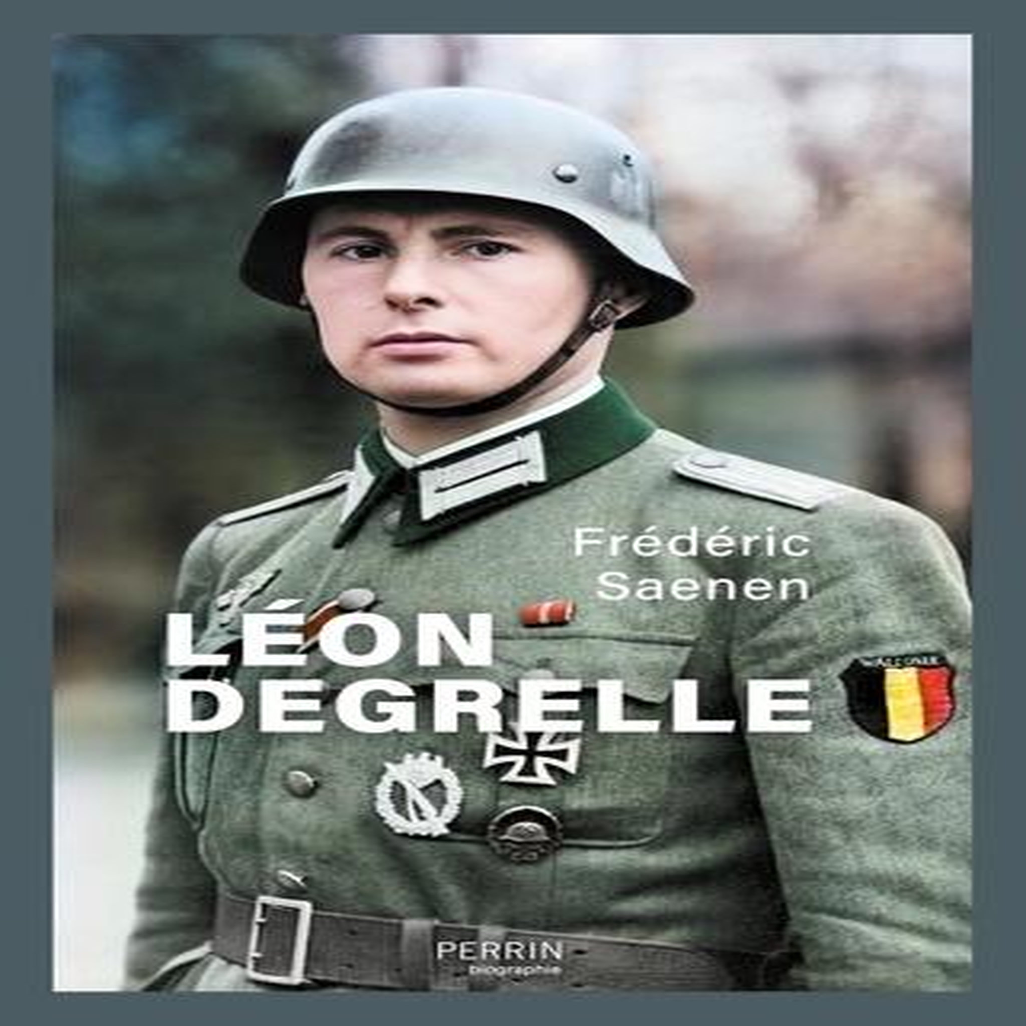 LEON DEGRELLE, Saenen Frédéric