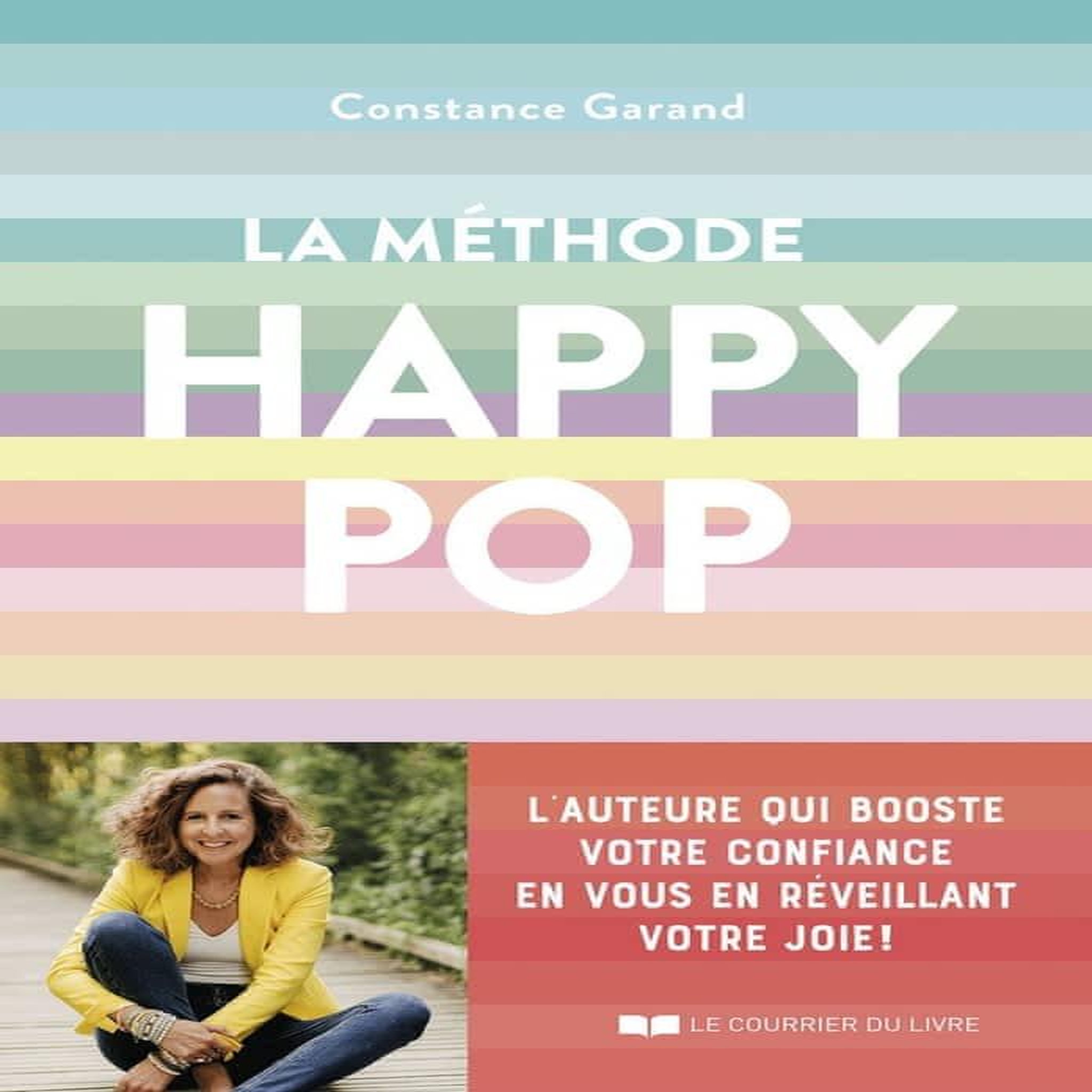 LA METHODE HAPPY POP, Garand Constance