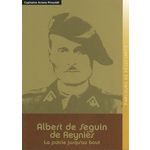 ALBERT DE SEGUIN DE REYNIES. LA PATRIE JUSQU'AU BOUT, Pinauldt Ariane