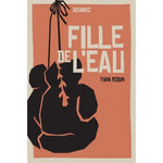 FILLE DE L'EAU, Robin Yvan