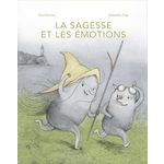 LA SAGESSE ET LES EMOTIONS, Oziewicz Tina