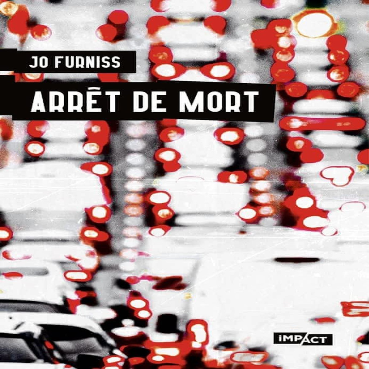ARRET DE MORT, Furniss Jo