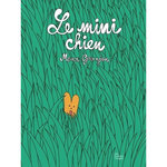LE MINI CHIEN, Granjon Mona