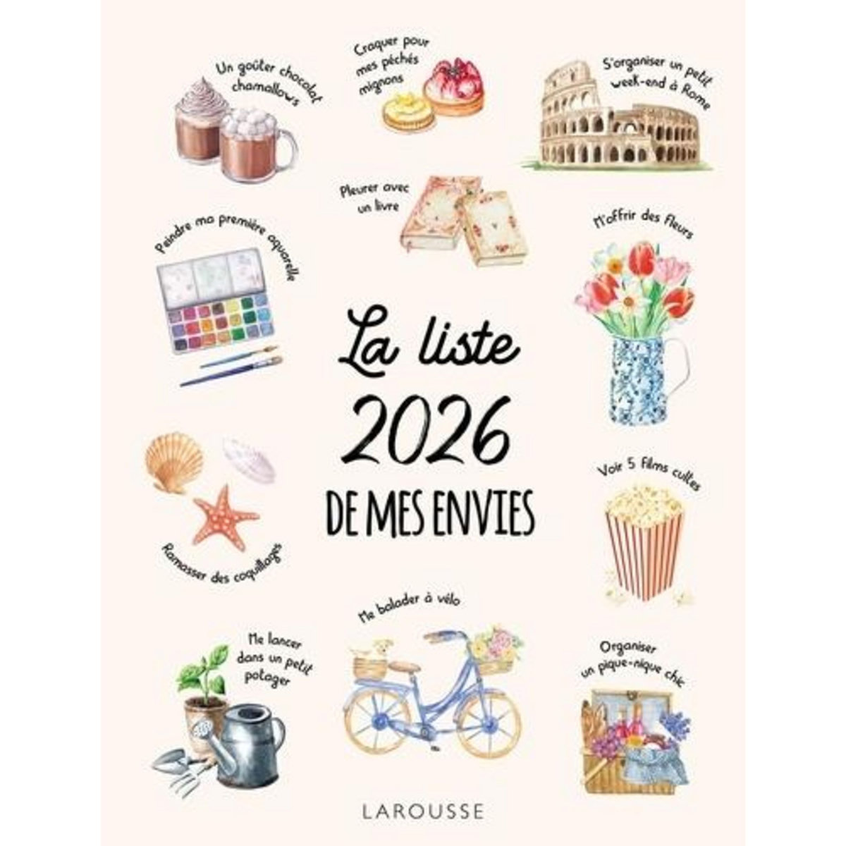 LA LISTE 2026 DE MES ENVIES, Larousse