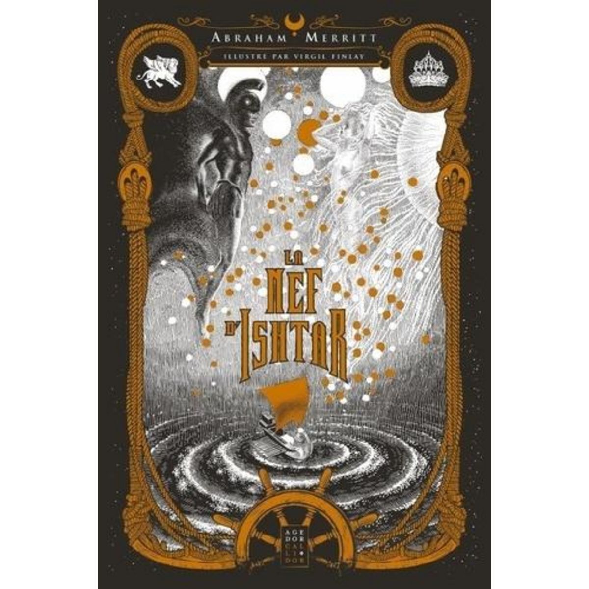 LA NEF D'ISHTAR, Merritt Abraham