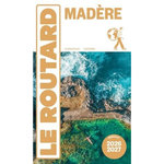 MADERE. EDITION 2026-2027, Le Routard