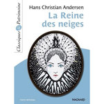 LA REINE DES NEIGES, Andersen Hans Christian