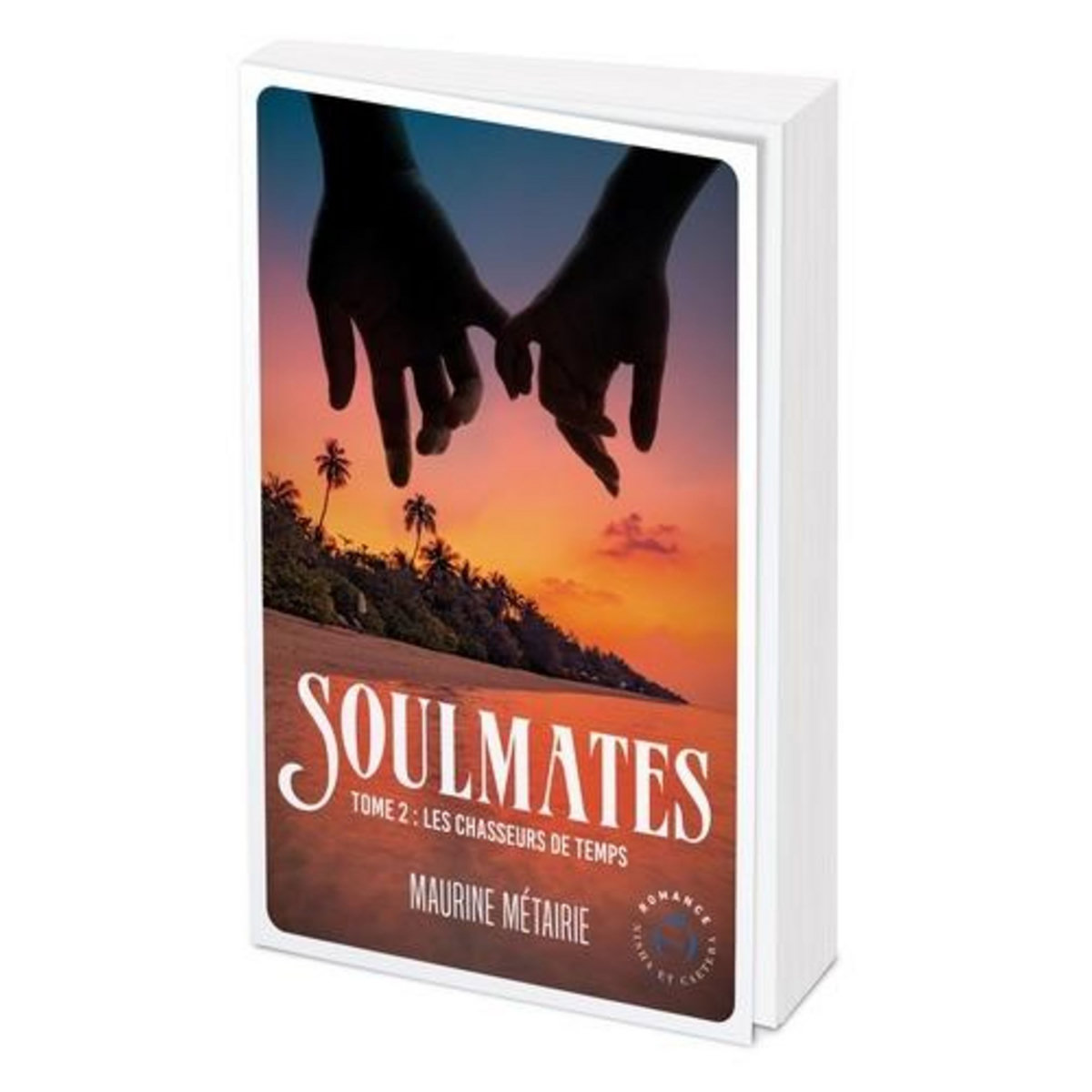 SOULMATES TOME 2 : LES CHASSEURS DE TEMPS, Métairie Maurine