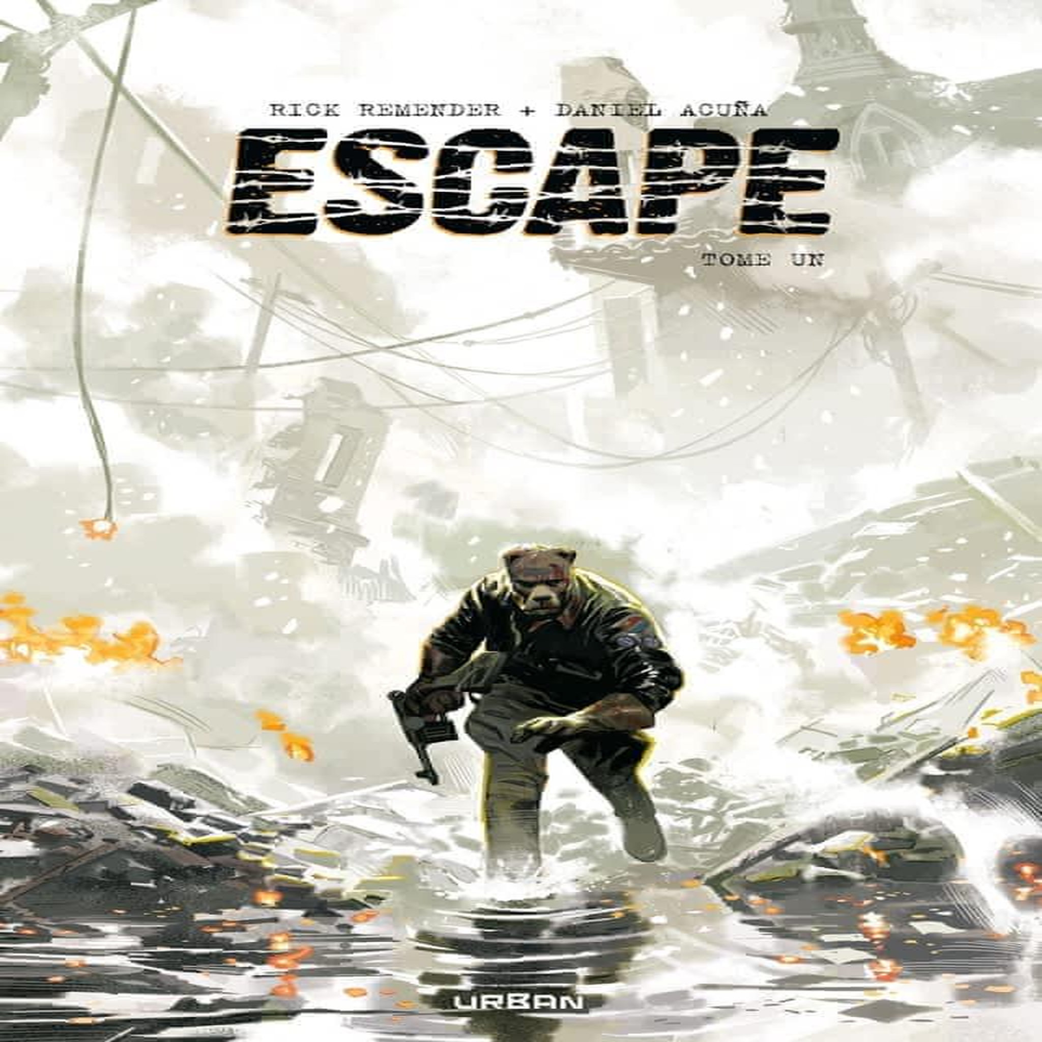 ESCAPE TOME 1 , Remender Rick