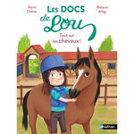 LES DOCS DE LOU : TOUT SUR LES CHEVAUX !, Doinet Mymi
