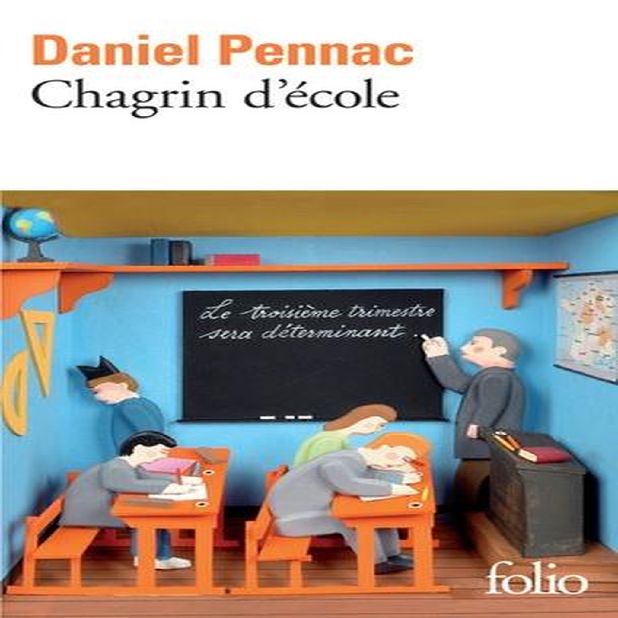 CHAGRIN D'ECOLE, Pennac Daniel