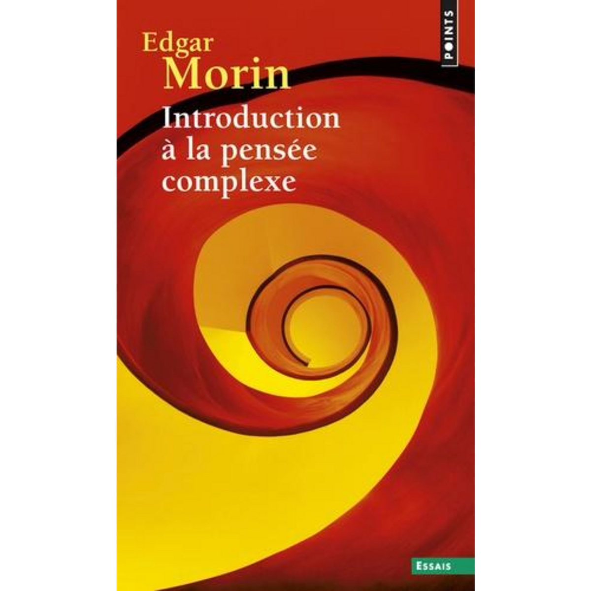 INTRODUCTION A LA PENSEE COMPLEXE, Morin Edgar