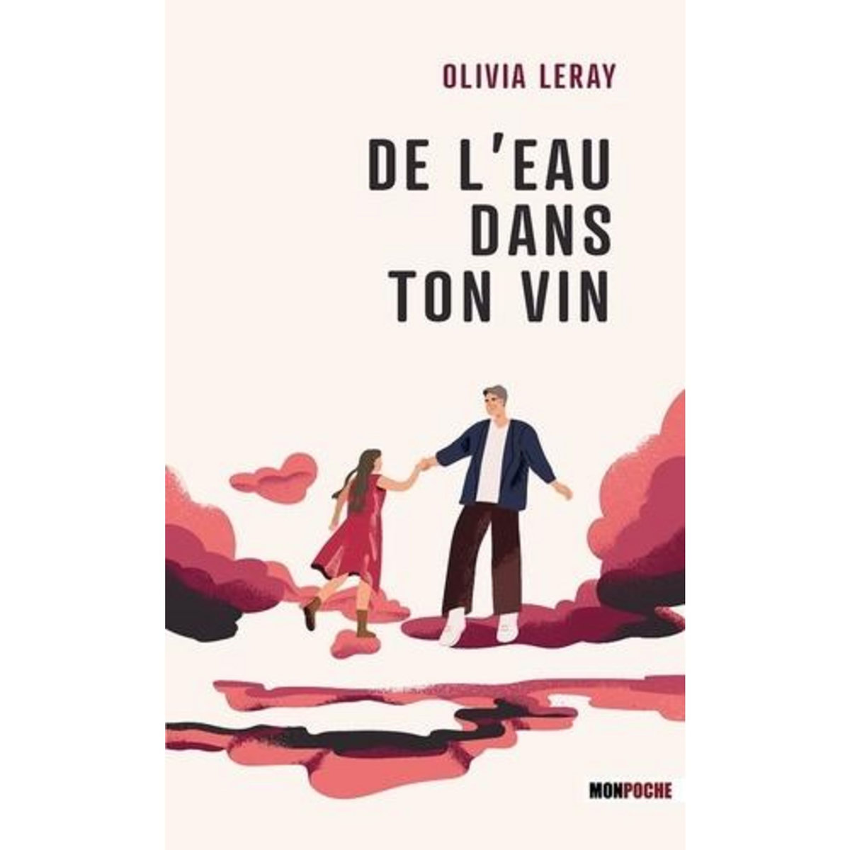 DE L'EAU DANS TON VIN, Leray Olivia