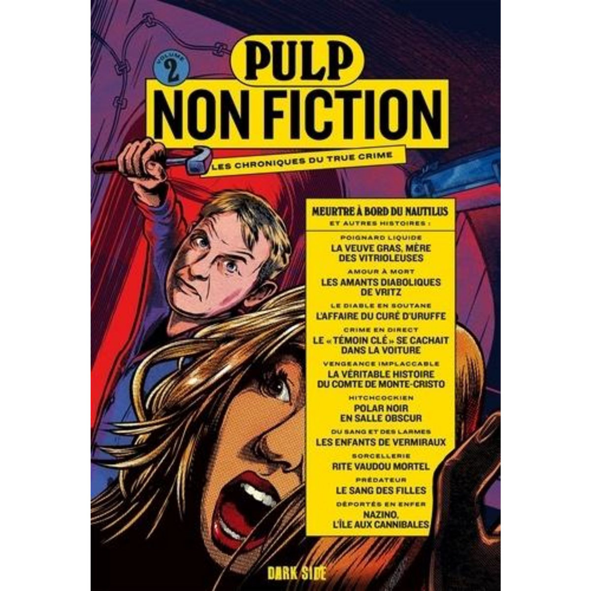 PULP NON FICTION N° 2 : MEURTRE A BORD DU NAUTILUS ET AUTRES HISTOIRES, Merlot Pierre