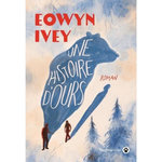UNE HISTOIRE D'OURS, Ivey Eowyn