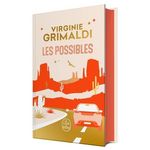 LES POSSIBLES. EDITION COLLECTOR, Grimaldi Virginie