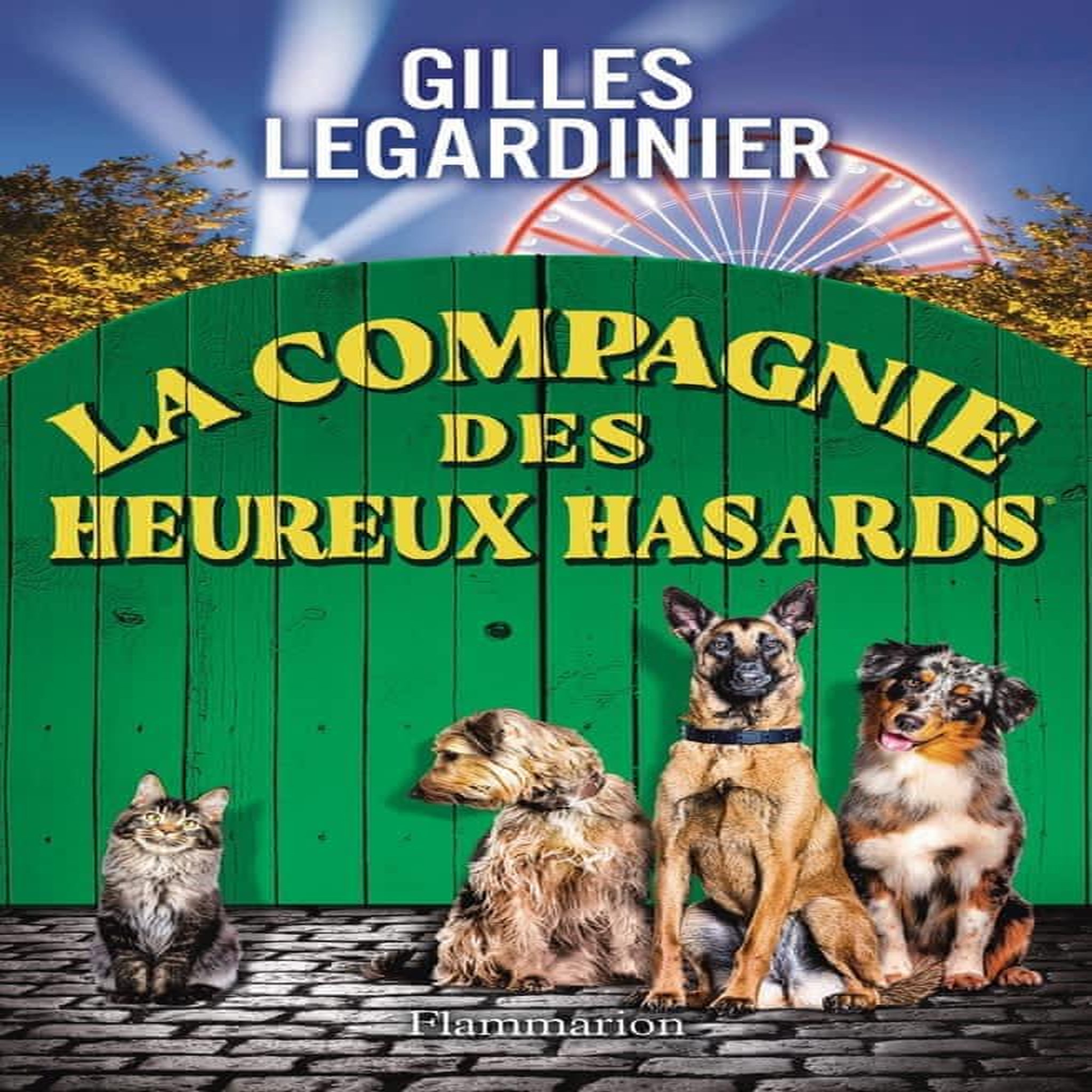 LA COMPAGNIE DES HEUREUX HASARDS, Legardinier Gilles