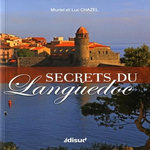 SECRETS DU LANGUEDOC, Chazel Muriel