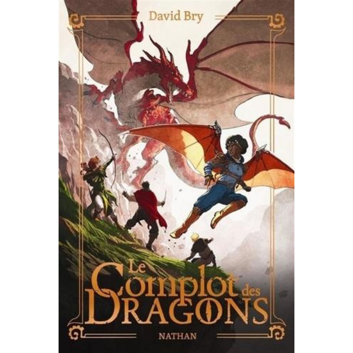 LE COMPLOT DES DRAGONS, Bry David