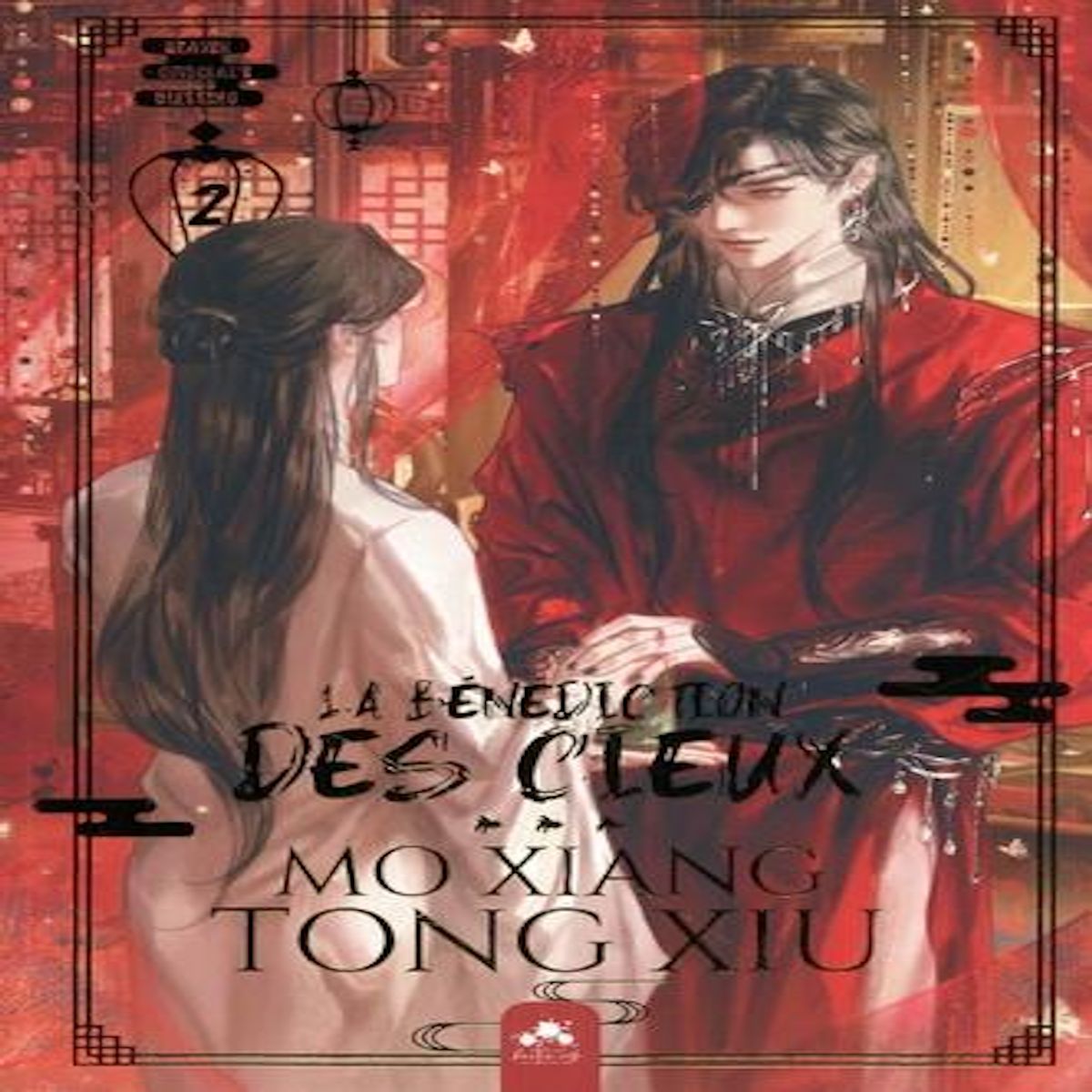 LA BENEDICTION DES CIEUX - HEAVEN OFFICIAL'S BLESSING TOME 2 , Mo Xiang Tong Xiu