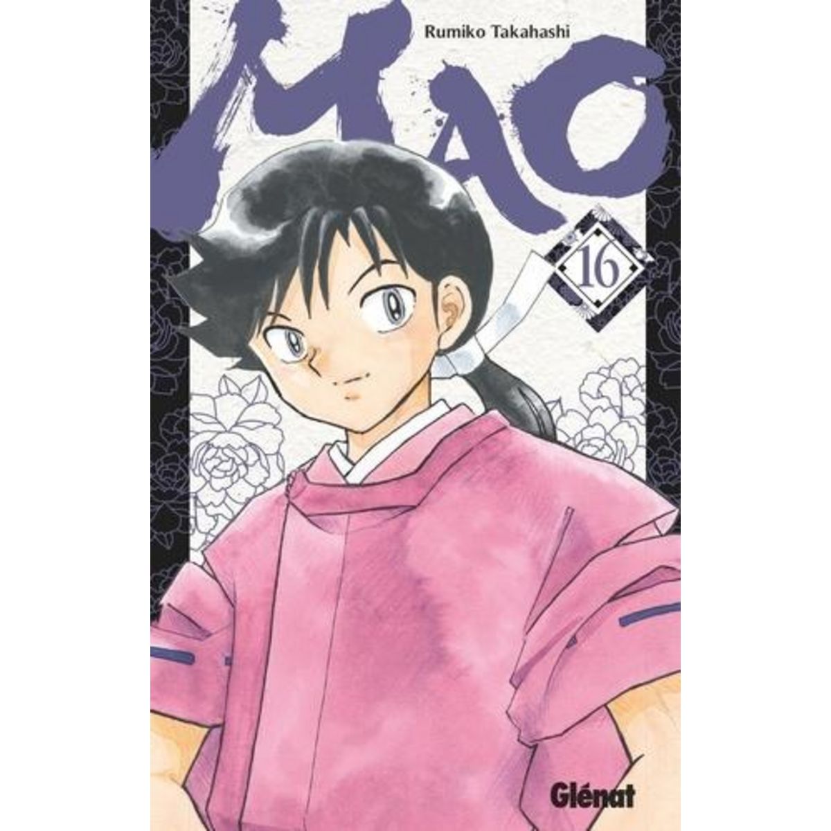 MAO TOME 16 , Takahashi Rumiko