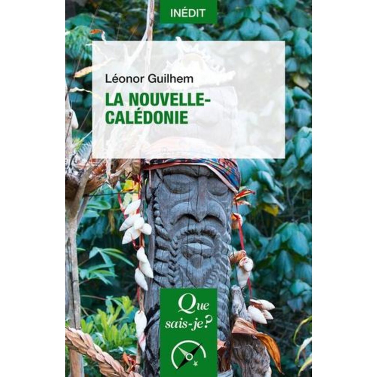 LA NOUVELLE-CALEDONIE, Guilhem Léonor