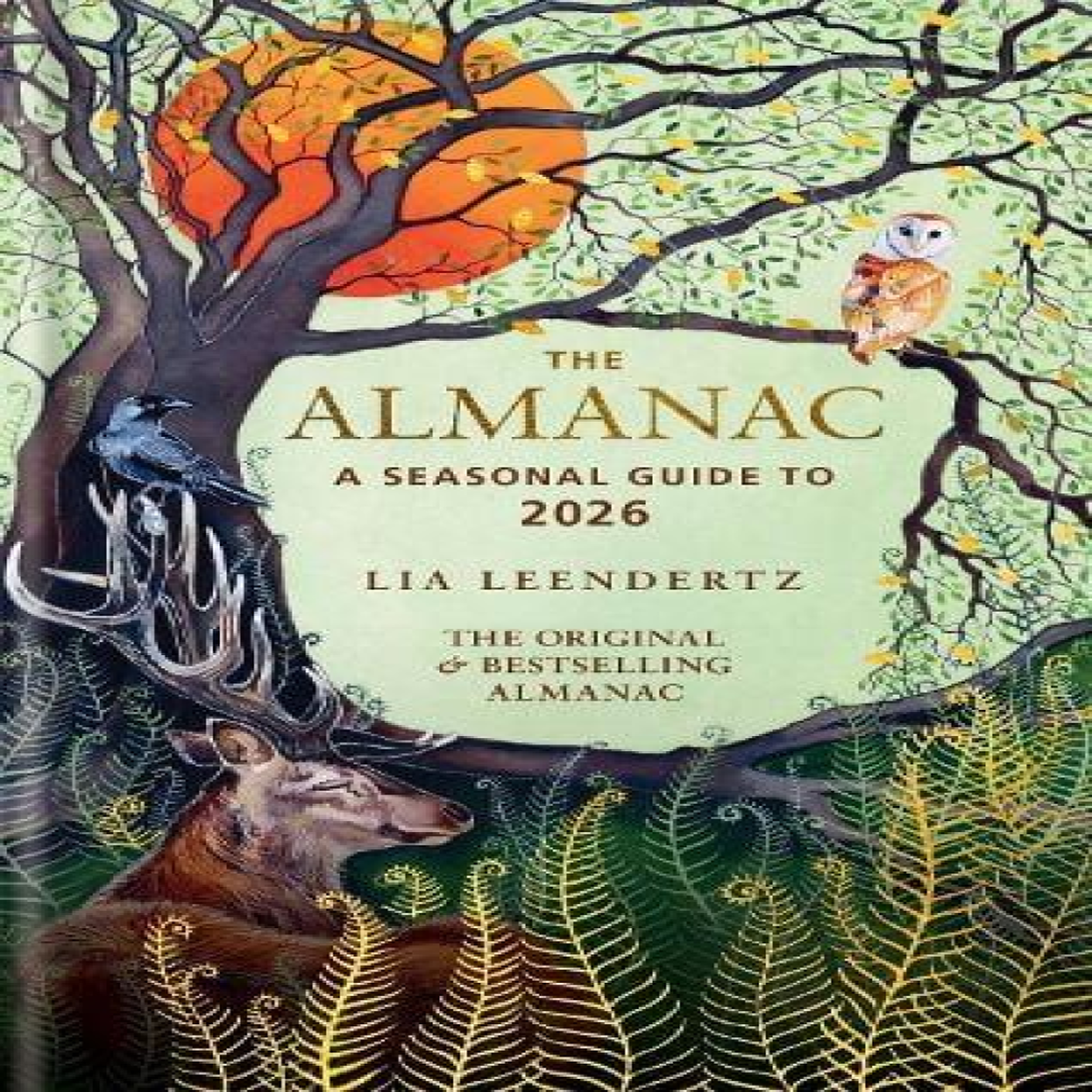 LIVRES The Almanac: A Seasonal Guide to 2026 : THE SUNDAY TIMES BESTSELLER