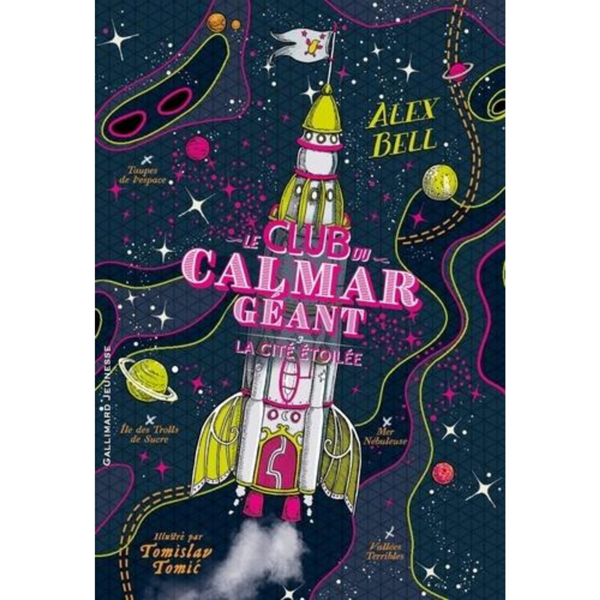 LE CLUB DU CALMAR GEANT TOME 3 : LA CITEE ETOILEE, Bell Alex