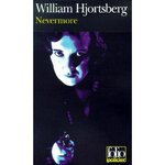 NEVERMORE, Hjortsberg William
